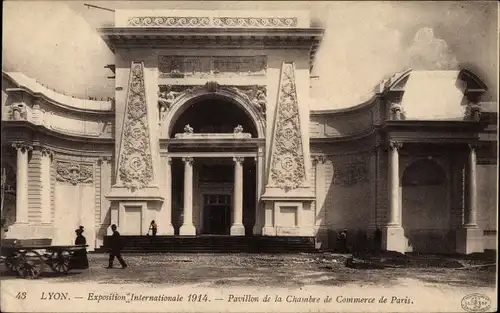 Ak Lyon Rhône, Exposition Internationale 1914, Pavillon de la Chambre de Commerce de Paris