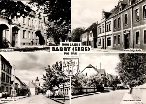 Ak Barby an der Elbe, Breite Straße, Clara Zetkin Straße, Magdeburger Tor, Philipp Müller Straße