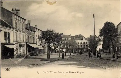 Ak Gagny Seine Saint Denis, Place du Baron Roger, Geschäfte, Passanten