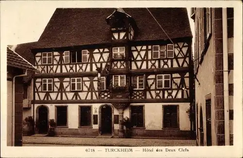 Ak Turckheim Türkheim Elsass Haut Rhin, Hotel des Deux Clefs