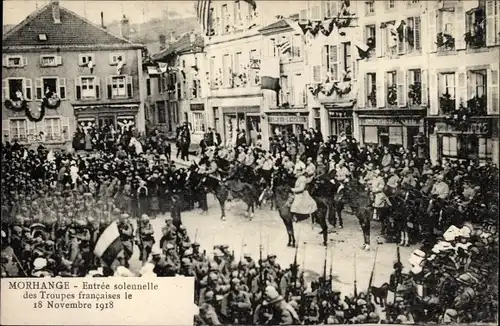 Ak Morhange Mörchingen Elsaß Moselle, Entrée solenelle des Troupes francaises le 18 Novembre 1918