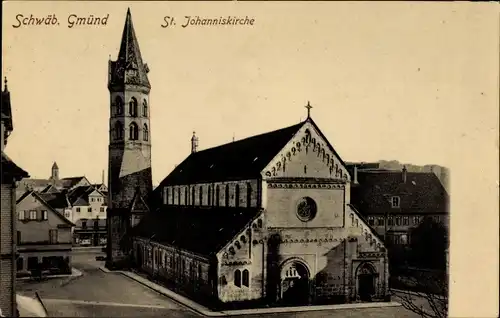 Ak Schwäbisch Gmünd im Ostalbkreis, Blick auf die St. Johanniskirche
