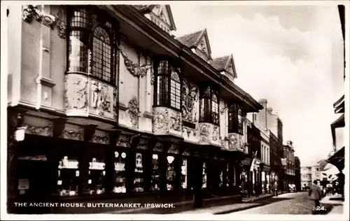 Ak Ipswich East of England, The Ancient House, Buttermarket, street view