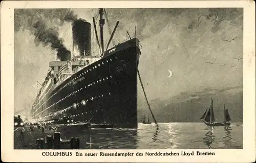 Künstler Ak Riesendampfer Columbus, Norddeutscher Lloyd Bremen