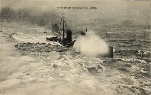 Ak Deutsches Kriegsschiff, Torpedoboot bei schwerem Wetter, Kaiserliche Marine