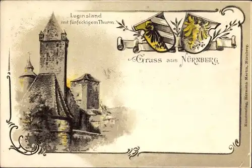 Wappen Präge Litho Nürnberg in Mittelfranken Bayern, Luginsland mit fünfeckigem Turm