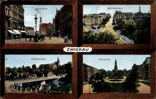 Ak Zwickau in Sachsen, Bahnhofstraße, Hauptmarkt, Albertplatz, Paradiesbrücke, Zieher 9163