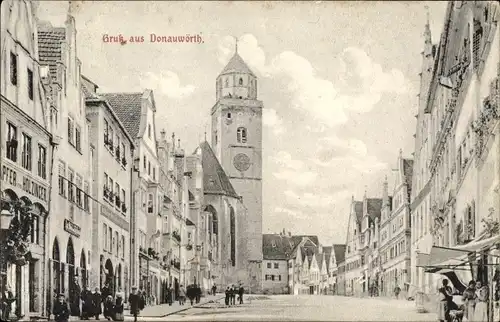 Ak Donauwörth im schwäbischen Kreis Donau Ries, Straßenpartie, Glockenturm