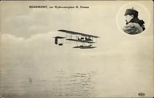 Ak Beaumont, sur Hydro aéroplane H. Farman, Flugzeug, Pilot, Flugpionier
