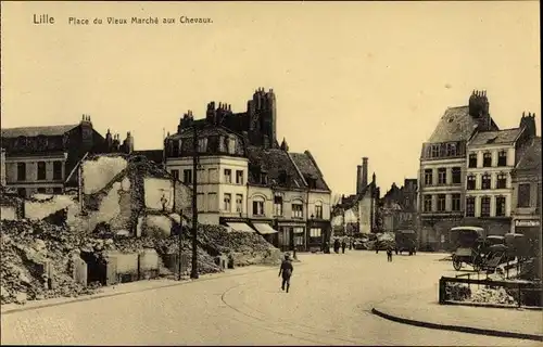 Ak Lille Nord, Place du Vieux Marche aux Chevaux, Kriegszerstörung I. WK