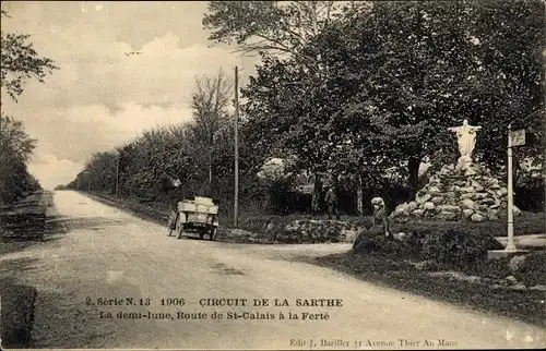 Ak Circuit de la Sarthe, La demi lune, Route de St. Calais à la Ferté