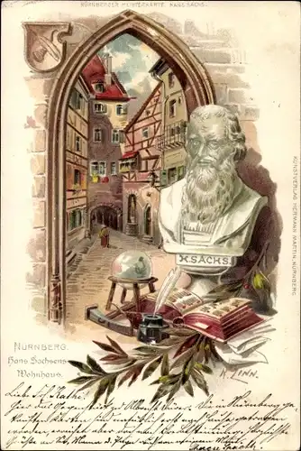 Präge Litho Nürnberg in Mittelfranken Bayern, Büste von Hans Sachs und Blick aus seinem Wohnhaus