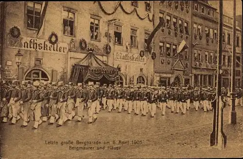 Ak Freiberg im Kreis Mittelsachsen, Letzte große Bergparade am 06. April 1906, Bergmaurer und Häuer