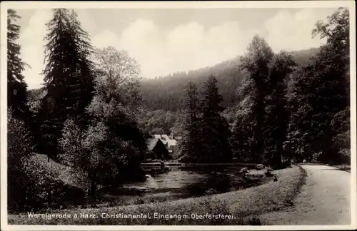 Ak Wernigerode am Harz, Christianental, Eingang mit Oberförsterei