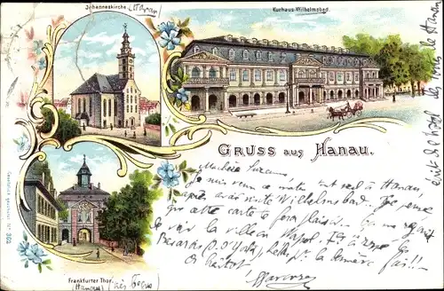 Litho Hanau im Main Kinzig Kreis Hessen, Johanneskirche, Kurhaus Wilhelmsbad, Frankfurter Tor