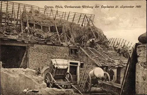 Ak Oppau Ludwigshafen am Rhein Rheinland Pfalz, Verheerende Wirkung der Explosion vom 21. Sept 1921
