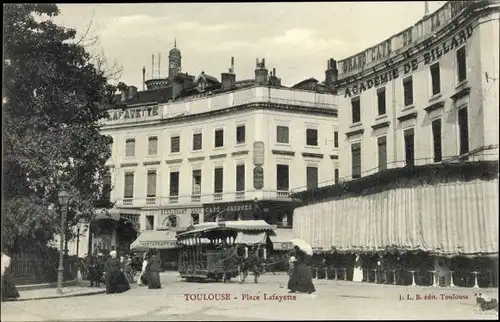 Ak Toulouse Haute Garonne, Place Lafayette, Academie de Billard, Pferdebahn, Café Jacques