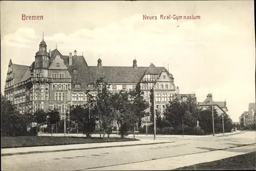 Ak Hansestadt Bremen, Neues Realgymnasium, Außenansicht von der Straße