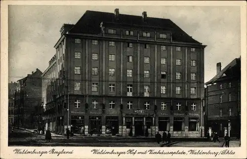Ak Wałbrzych Waldenburg Schlesien, Hotel Waldenburger Hof mit Vierhäuserplatz