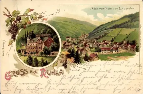 Litho Ruhla in Westthüringen, Hotel zum Landgrafen, Panorama vom Ort, Weintrauben