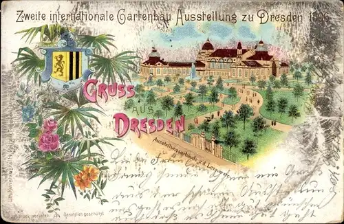 Litho Dresden, 2. Internationale Gartenbau Ausstellung 1896, Ausstellungsgebäude v. der Lennerstraße