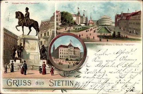 Litho Szczecin Stettin Pommern, Reiterdenkmal Kaiser Wilhelm, Rathaus, Königsplatz, Stadttheater