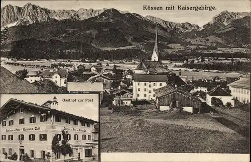 Ak Kössen in Tirol, Gasthof zur Post, Bes. Dominikus Gogl, Kaisergebirge, Panorama vom Ort