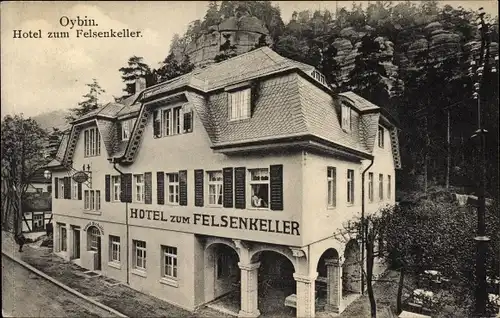Ak Oybin in Sachsen, Hotel zum Felsenkeller, Bes. Ewald Schüller