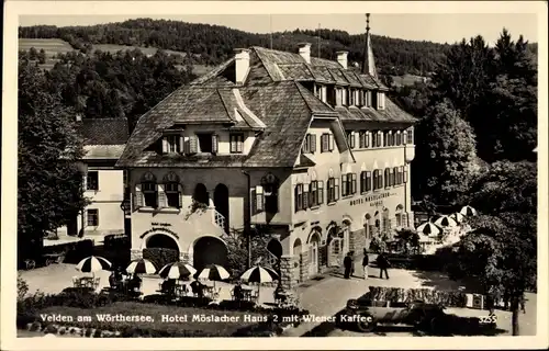 Ak Velden am Wörther See in Kärnten, Hotel Möslacher Haus mit Wiener Café, Friseur Rudolf Langhans