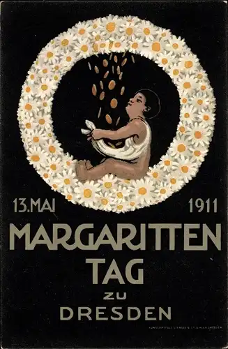 Künstler Ak Dresden, Margaritten Tag 1911, Blumentag, Kranz, Geldregen