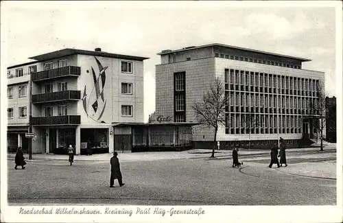 Ak Wilhelmshaven in Niedersachsen, Kreuzung Paul Hug- Grenzstraße, Café