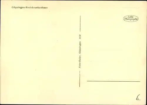 Ak Göppingen in Baden Württemberg, Kreiskrankenhaus