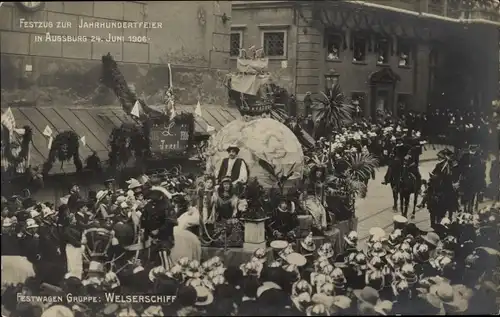 Ak Augsburg in Schwaben, Festzug zur Jahrhundertfeier 1906, Festwagen Gruppe Welserschiff