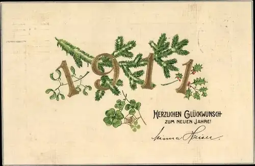 Präge Litho Glückwunsch Neujahr, Jahreszahl 1911, Kleeblätter, Tannenzweig