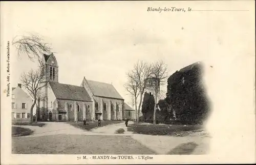 Ak Blandy les Tours Seine et Marne, Vue de l'Eglise