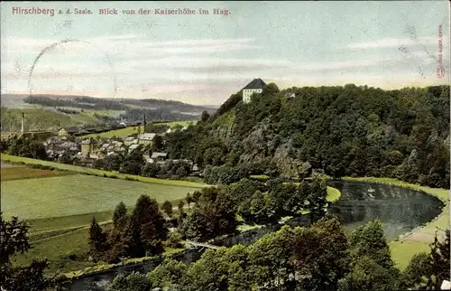 Ak Hirschberg an der Saale, Blick von der Kaiserhöhe im Hag