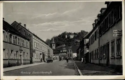 Ak Homburg im Saarpfalz Kreis, Saarbrücker Straße