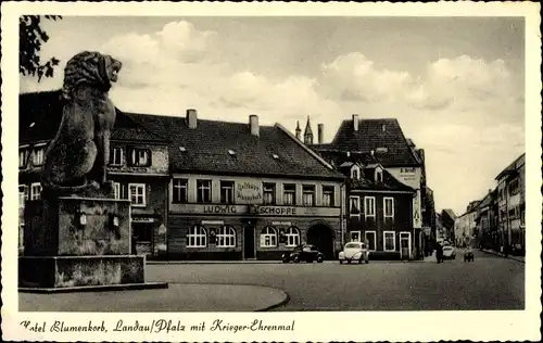 Ak Landau in der Pfalz, Hotel Blumenkorb, Bes. M. Frey, Kriegerdenkmal