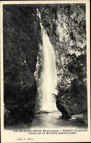 Ak Saint Claude Guadeloupe, Chute de la Rivière Saint Louis, Wasserfall