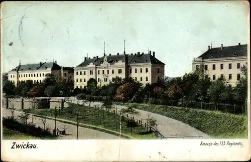 Ak Zwickau in Sachsen, Kaserne des 133. Regiments 