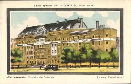 Künstler Ak Paris, Cité Universitaire, Fondation des Etats Unis, Leprince, Produits du Lion Noir