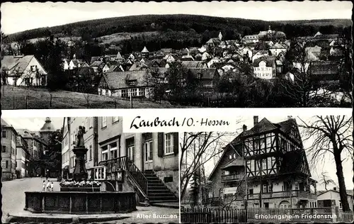 Ak Laubach in Hessen, Alter Brunnen, Erholungsheim Friedensruh