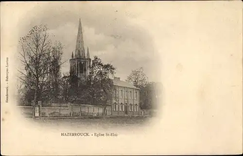 Ak Hazebrouck Nord, Eglise St. Eloi, Blick auf die Kirche