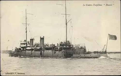 Ak Französisches Kriegsschiff, Dunois, Contre Torpilleur