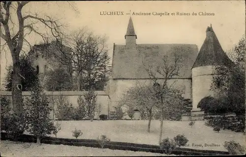 Ak Lucheux Somme, Ancienne Chapelle et Ruines du Chateau, Kapelle, Schlossruine
