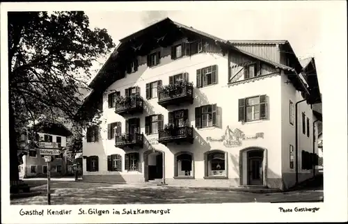 Ak Sankt Gilgen in Salzburg, Gasthof Kendler, Außenansicht