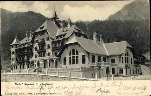 Ak Fulpmes in Tirol, Hotel Stubai, Waldlandschaft, Gebirge
