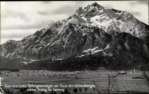 Ak Grödig in Salzburg, Das russische Gefangenenlager am Fuße des Untersberges, I. WK