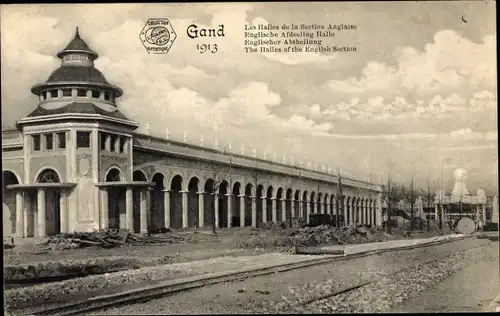 Ak Gent Ostflandern, Exposition Universelle 1913, Halles de la Section Anglaise, Englische Abteilung