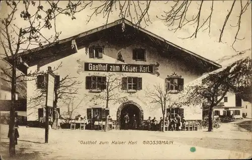 Ak Großgmain in Salzburg, Gasthof zum Kaiser Karl